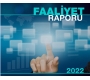 VAKFIMIZIN 2022 YILI MALİ BLANÇO VE FAALİYET RAPORU YAYINLANDI